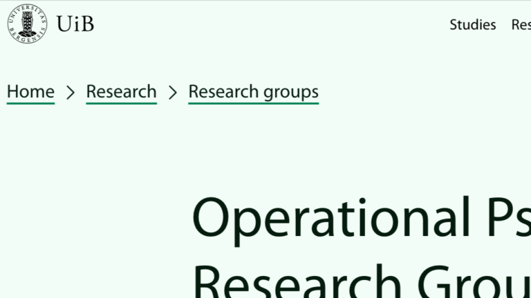 Descubre el Grupo de Investigación en Psicología Operativa (Operational Psychology) de la Universidad de Bergen. OPERATIONAL PSYCHOLOGY